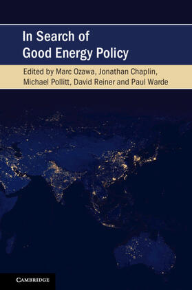 Ozawa / Chaplin / Pollitt |  In Search of Good Energy Policy | Buch |  Sack Fachmedien