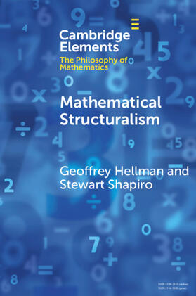 Hellman / Shapiro |  Mathematical Structuralism | Buch |  Sack Fachmedien