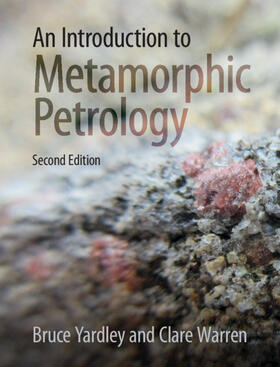 Yardley / Warren |  An Introduction to Metamorphic Petrology | Buch |  Sack Fachmedien