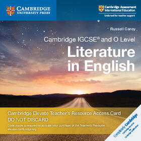 Carey |  Cambridge IGCSE (R) and O Level Literature in English Cambridge Elevate Teacher's Resource Access Card | Sonstiges |  Sack Fachmedien