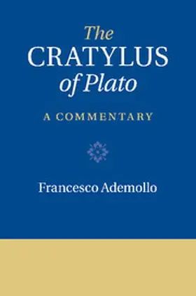 Ademollo |  The Cratylus of Plato | Buch |  Sack Fachmedien