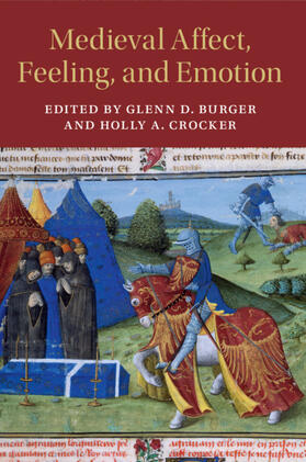 Burger / Crocker |  Medieval Affect, Feeling, and Emotion | Buch |  Sack Fachmedien