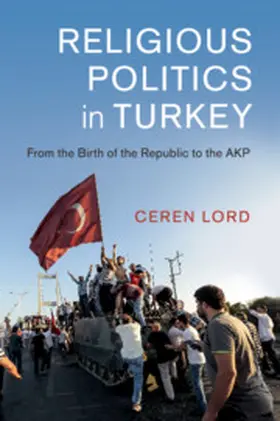 Lord |  Religious Politics in Turkey | Buch |  Sack Fachmedien