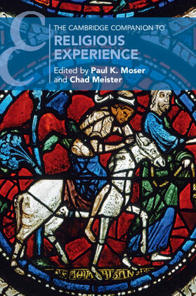 Moser / Meister |  The Cambridge Companion to Religious Experience | Buch |  Sack Fachmedien