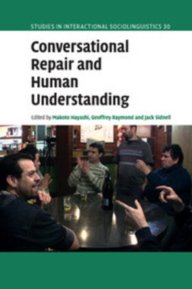 Hayashi / Raymond / Sidnell |  Conversational Repair and Human Understanding | Buch |  Sack Fachmedien