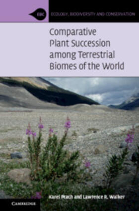 Prach / Walker |  Comparative Plant Succession Among Terrestrial Biomes of the World | Buch |  Sack Fachmedien