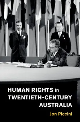 Piccini |  Human Rights in Twentieth-Century Australia | Buch |  Sack Fachmedien