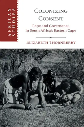 Thornberry |  Colonizing Consent | Buch |  Sack Fachmedien