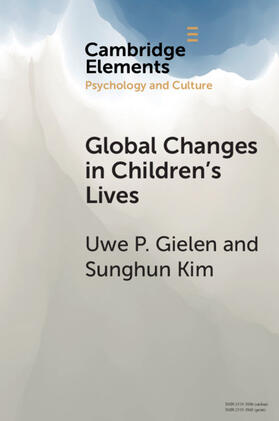 Gielen / Kim |  Global Changes in Children's Lives | Buch |  Sack Fachmedien