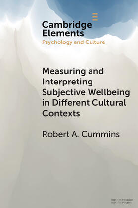 Cummins |  Measuring and Interpreting Subjective Wellbeing in Different Cultural Contexts | Buch |  Sack Fachmedien
