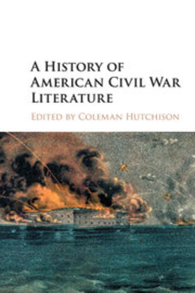 Hutchison |  A History of American Civil War Literature | Buch |  Sack Fachmedien
