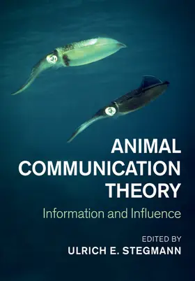 Stegmann |  Animal Communication Theory | Buch |  Sack Fachmedien