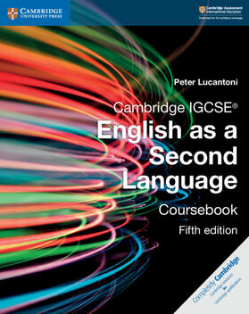 Lucantoni |  Cambridge IGCSE® English as a Second Language Coursebook | Buch |  Sack Fachmedien