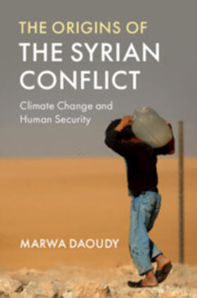 Daoudy |  The Origins of the Syrian Conflict | Buch |  Sack Fachmedien