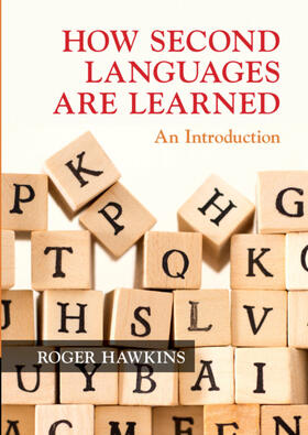 Hawkins |  How Second Languages are Learned | Buch |  Sack Fachmedien