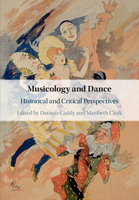 Caddy / Clark |  Musicology and Dance | Buch |  Sack Fachmedien
