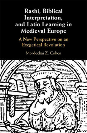Cohen |  Rashi, Biblical Interpretation, and Latin Learning in Medieval Europe | Buch |  Sack Fachmedien