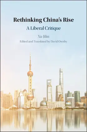 Xu |  Rethinking China's Rise | Buch |  Sack Fachmedien