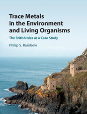 Rainbow |  Trace Metals in the Environment and Living Organisms | Buch |  Sack Fachmedien