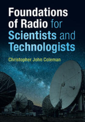 Coleman |  Foundations of Radio for Scientists and Technologists | Buch |  Sack Fachmedien