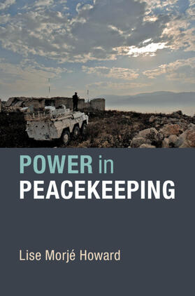 Howard |  Power in Peacekeeping | Buch |  Sack Fachmedien