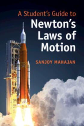 Mahajan |  A Student's Guide to Newton's Laws of Motion | Buch |  Sack Fachmedien