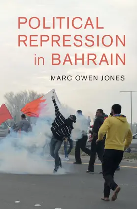 Jones |  Political Repression in Bahrain | Buch |  Sack Fachmedien