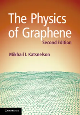 Katsnelson |  The Physics of Graphene | Buch |  Sack Fachmedien