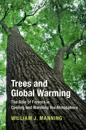 Manning |  Trees and Global Warming | Buch |  Sack Fachmedien