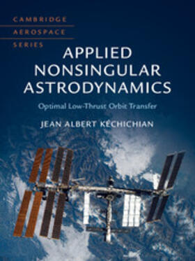 Kéchichian |  Applied Nonsingular Astrodynamics | Buch |  Sack Fachmedien