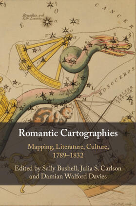 Bushell / Carlson / Walford Davies |  Romantic Cartographies | Buch |  Sack Fachmedien