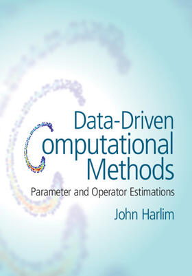 Harlim |  Data-Driven Computational Methods | Buch |  Sack Fachmedien