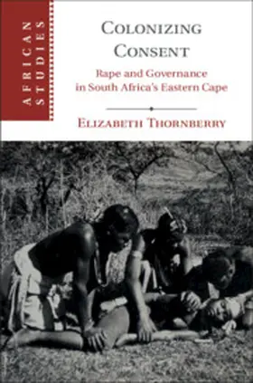 Thornberry |  Colonizing Consent | Buch |  Sack Fachmedien