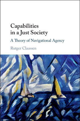 Claassen |  Capabilities in a Just Society | Buch |  Sack Fachmedien