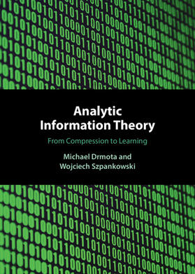 Drmota / Szpankowski |  Analytic Information Theory | Buch |  Sack Fachmedien