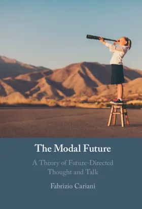 Cariani |  The Modal Future | Buch |  Sack Fachmedien