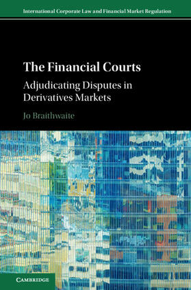 Braithwaite |  The Financial Courts | Buch |  Sack Fachmedien