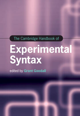 Goodall |  The Cambridge Handbook of Experimental Syntax | Buch |  Sack Fachmedien