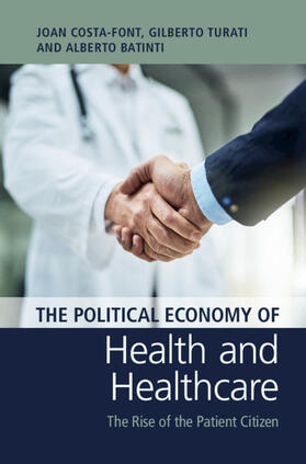 Costa-Font / Turati / Batinti |  The Political Economy of Health and Healthcare | Buch |  Sack Fachmedien