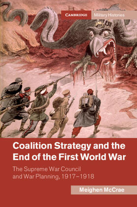 McCrae |  Coalition Strategy and the End of the First World War | Buch |  Sack Fachmedien
