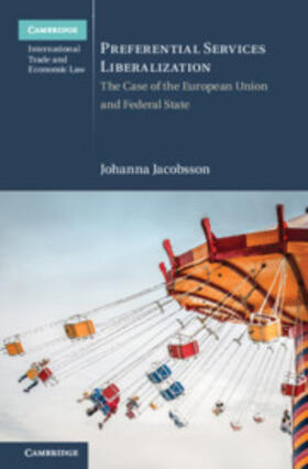 Jacobsson | Preferential Services Liberalization | Buch | 978-1-108-47616-4 | sack.de