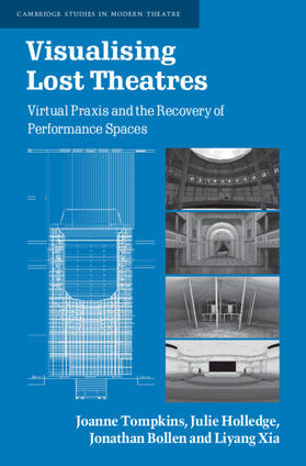 Tompkins / Holledge / Bollen |  Visualising Lost Theatres | Buch |  Sack Fachmedien