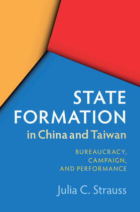 Strauss |  State Formation in China and Taiwan | Buch |  Sack Fachmedien