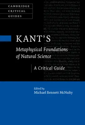 McNulty |  Kant's Metaphysical Foundations of Natural Science | Buch |  Sack Fachmedien