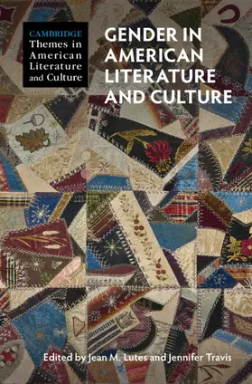 Lutes / Travis |  Gender in American Literature and Culture | Buch |  Sack Fachmedien