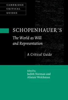 Norman / Welchman |  Schopenhauer's 'The World as Will and Representation' | Buch |  Sack Fachmedien