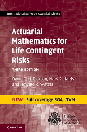 Dickson / Hardy / Waters |  Actuarial Mathematics for Life Contingent Risks | Buch |  Sack Fachmedien