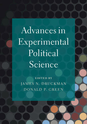 Druckman / Green |  Advances in Experimental Political Science | Buch |  Sack Fachmedien