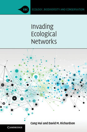 Hui / Richardson |  Invading Ecological Networks | Buch |  Sack Fachmedien