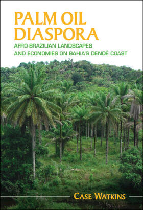 Watkins |  Palm Oil Diaspora | Buch |  Sack Fachmedien